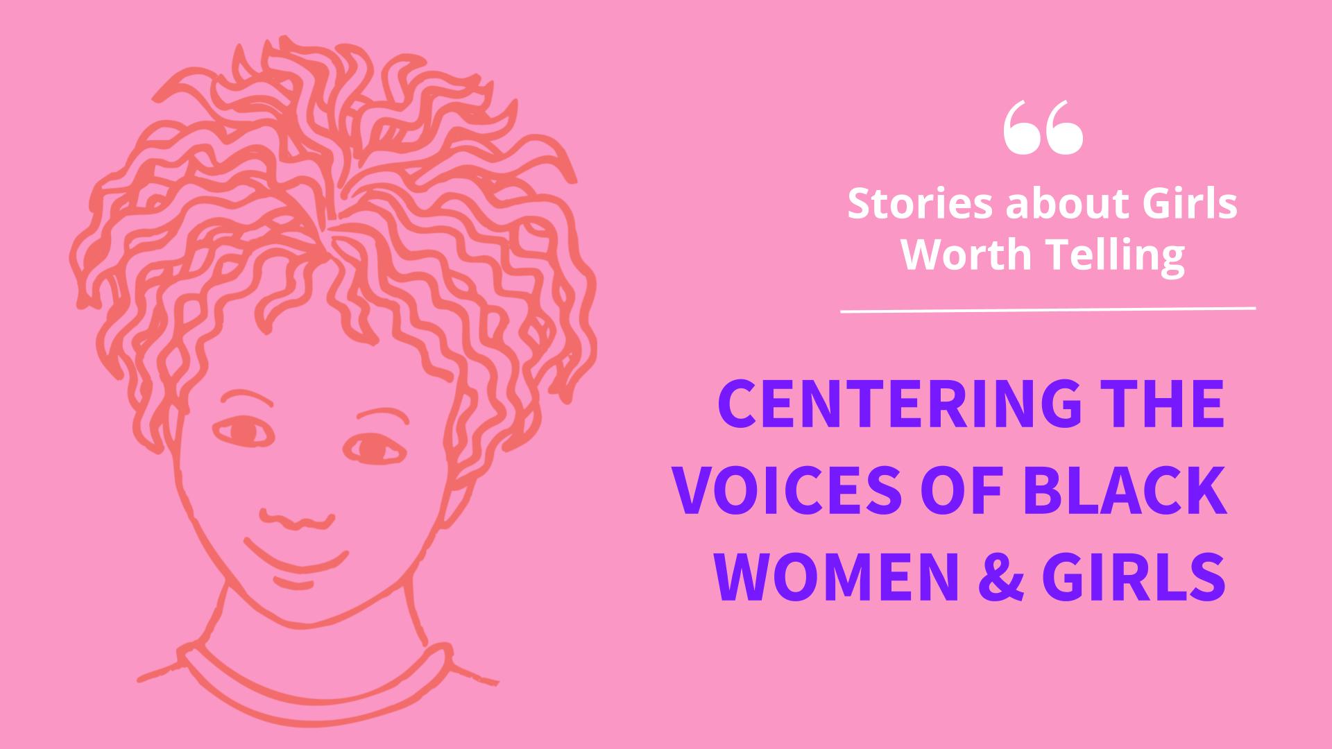 Thumbnail for presentation Centering the Voices of Black Women