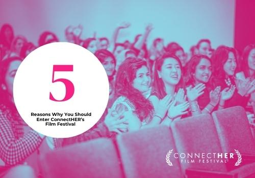 Banner that shows a group of young women at a theater clapping their hands. The banner reads: 5 reasons why you should enter ConnectHER's Film Festival.